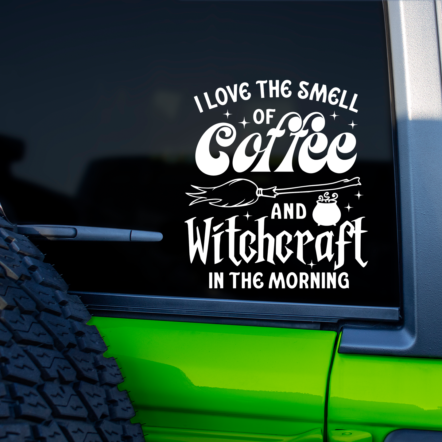 Coffee And Witchcraft In The Morning Sticker