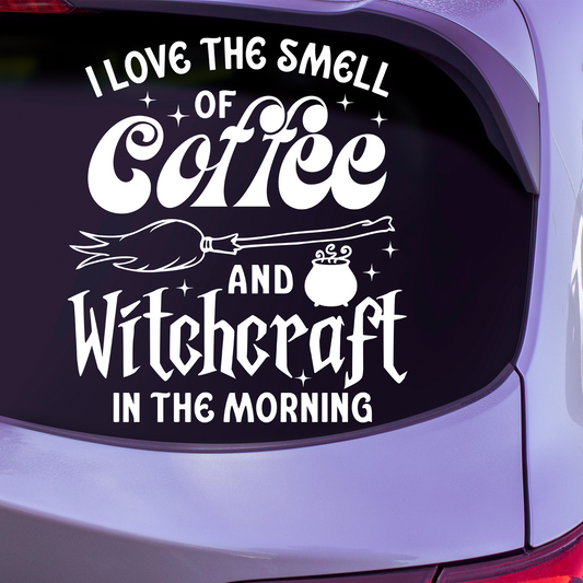 Coffee And Witchcraft In The Morning Sticker