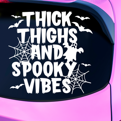 Thick Thighs And Spooky Vibes Sticker