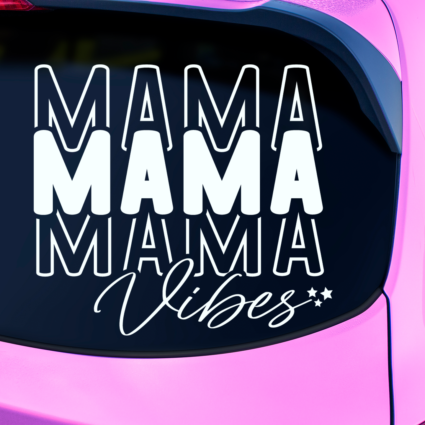 Mama Vibes Sticker | Mother Stickers For Cars Australia – Pet Stickers ...