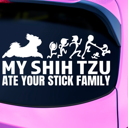 My Shih Tzu Ate Your Stick Family Sticker