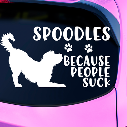 Spoodles Because People Suck Sticker