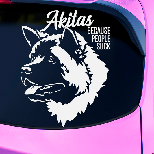 Akitas Because People Suck Sticker
