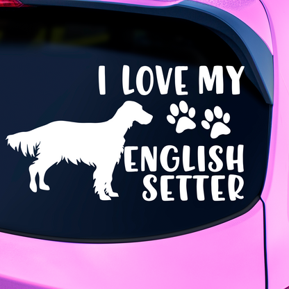 I Love My English Setter Sticker