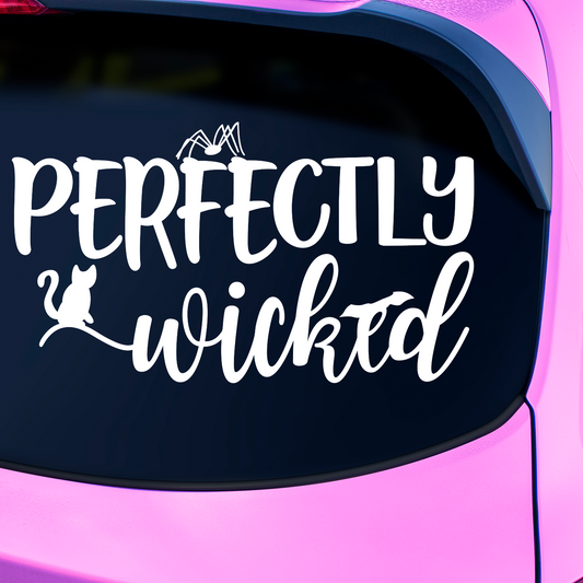 Perfectly Wicked Sticker