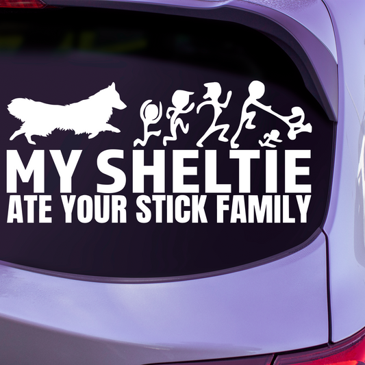 My Sheltie Ate Your Stick Family Sticker