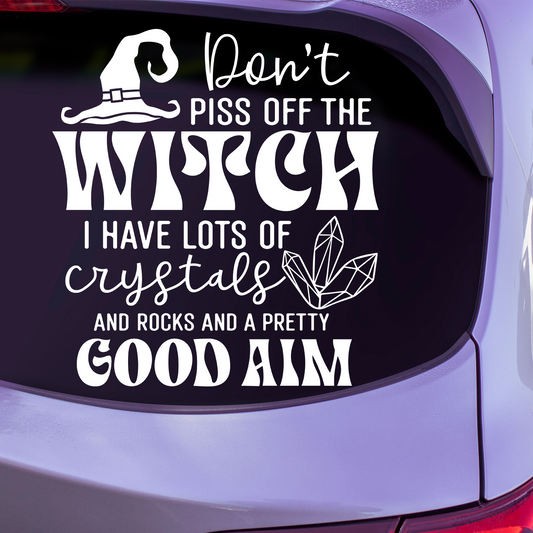 Don't Piss Off The Witch Sticker