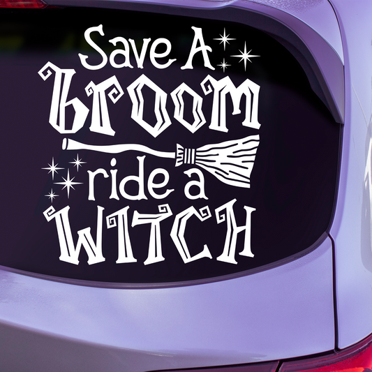 Save A Broom Ride A Witch Sticker