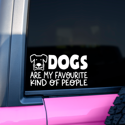 Dogs Are My Favourite Kind Of People Sticker