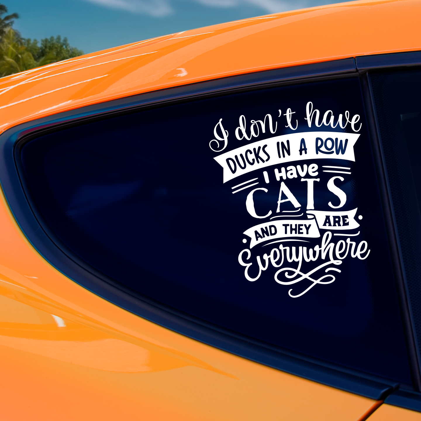 I Have Cats Everywhere Sticker