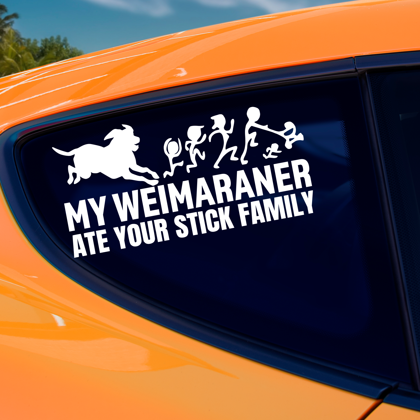 My Weimaraner Ate Your Stick Family Sticker
