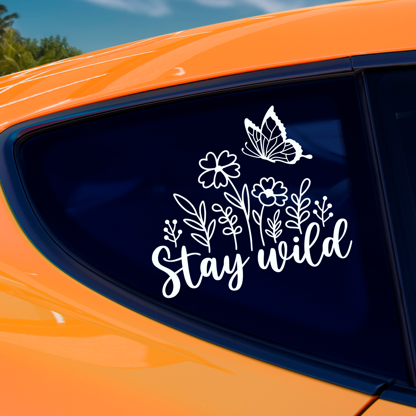 Stay Wild Sticker