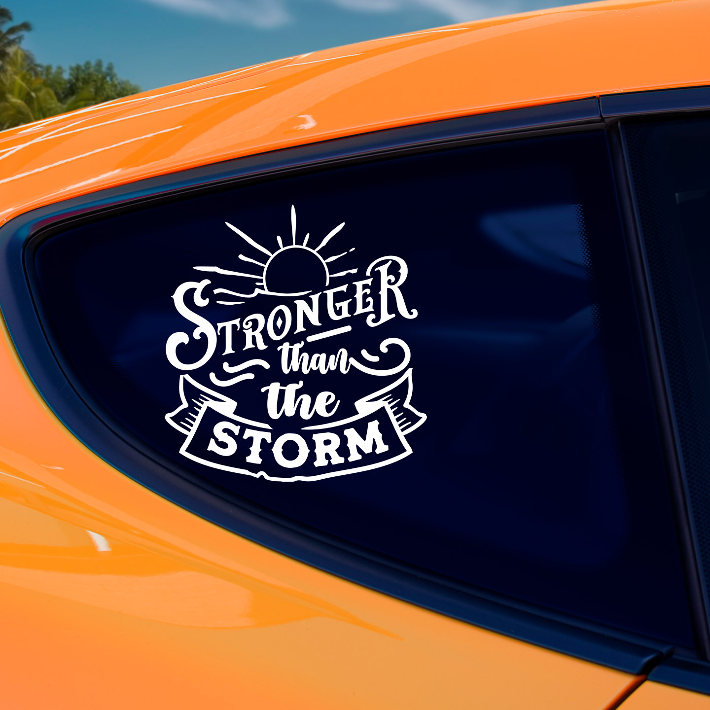 Stronger Than The Storm Sticker