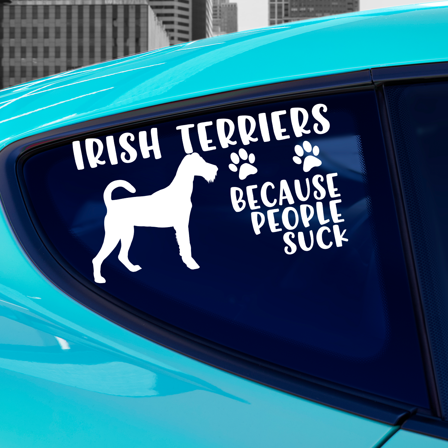 Irish Terriers Because People Suck Sticker