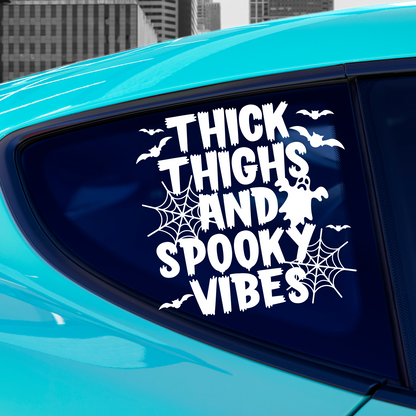 Thick Thighs And Spooky Vibes Sticker