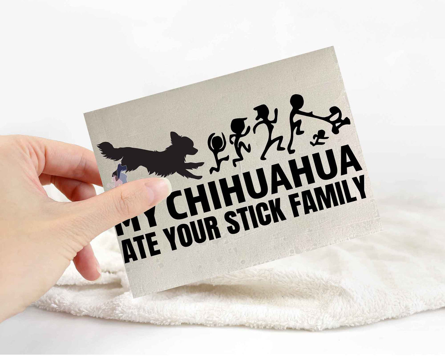 My Chihuahua Ate Your Stick Family Sticker