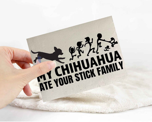 My Chihuahua Ate Your Stick Family Sticker