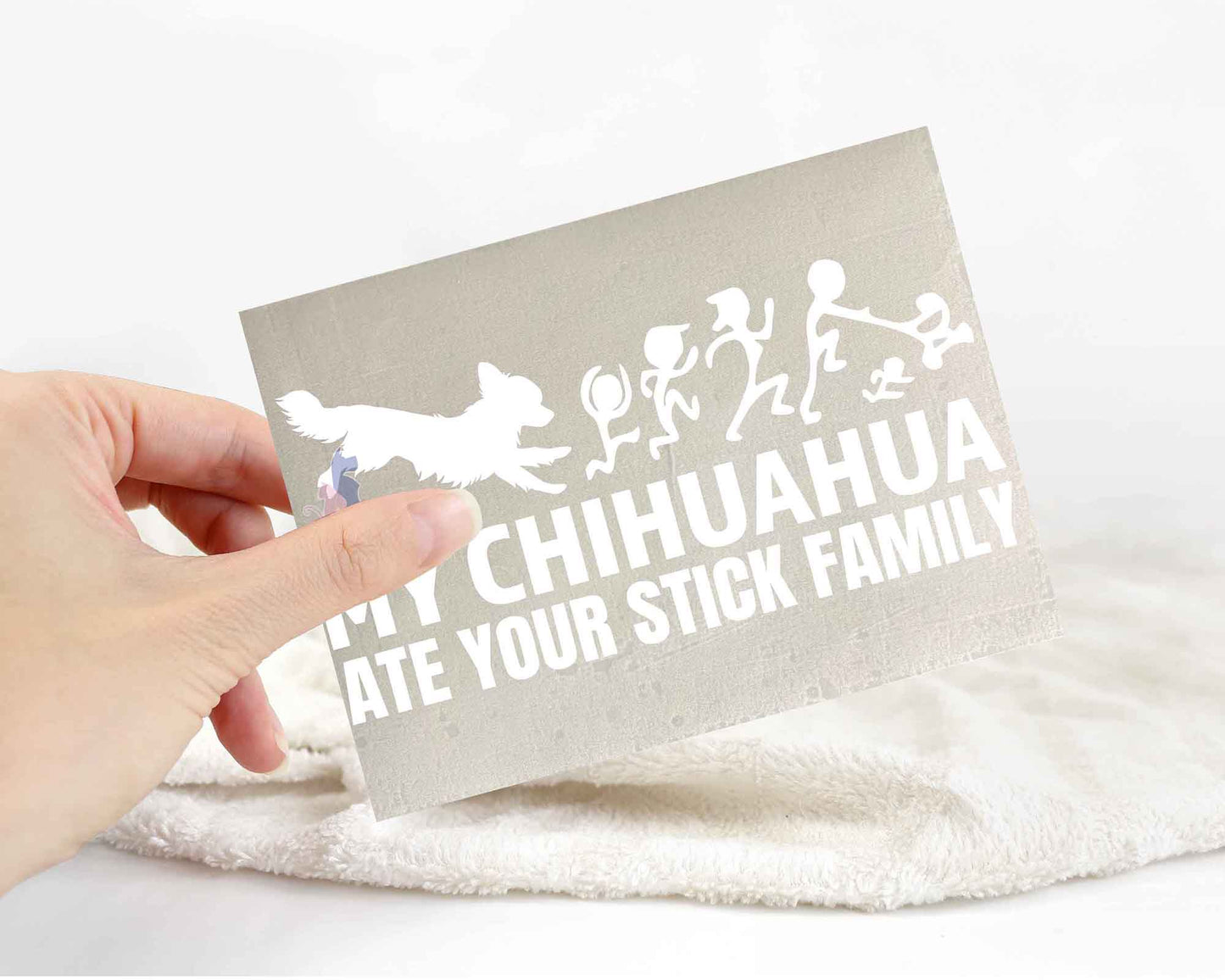 My Chihuahua Ate Your Stick Family Sticker