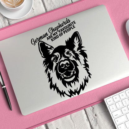 German Shepherds Are My Favourite Kind Of People Sticker