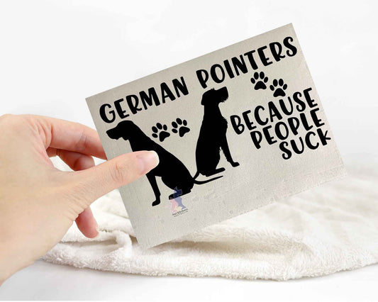 German Pointers Because People Suck™ Sticker