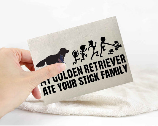 My Golden Retriever Ate Your Stick Family Sticker