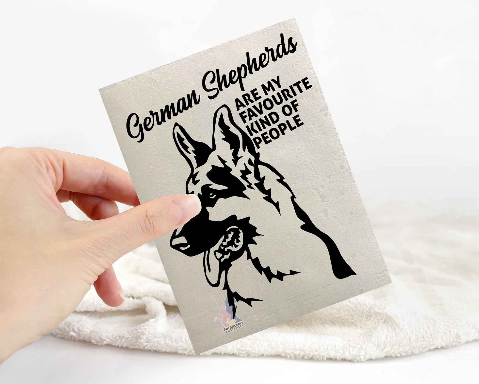 German Shepherds Are My Favourite Kind Of People Sticker