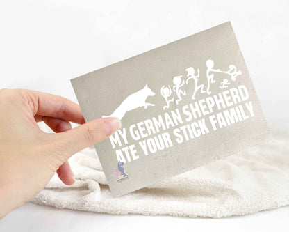 My German Shepherd Ate Your Stick Family Sticker