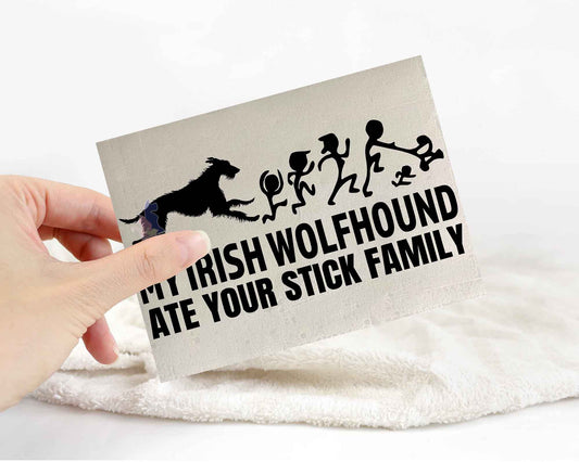 My Irish Wolfhound Ate Your Stick Family Sticker