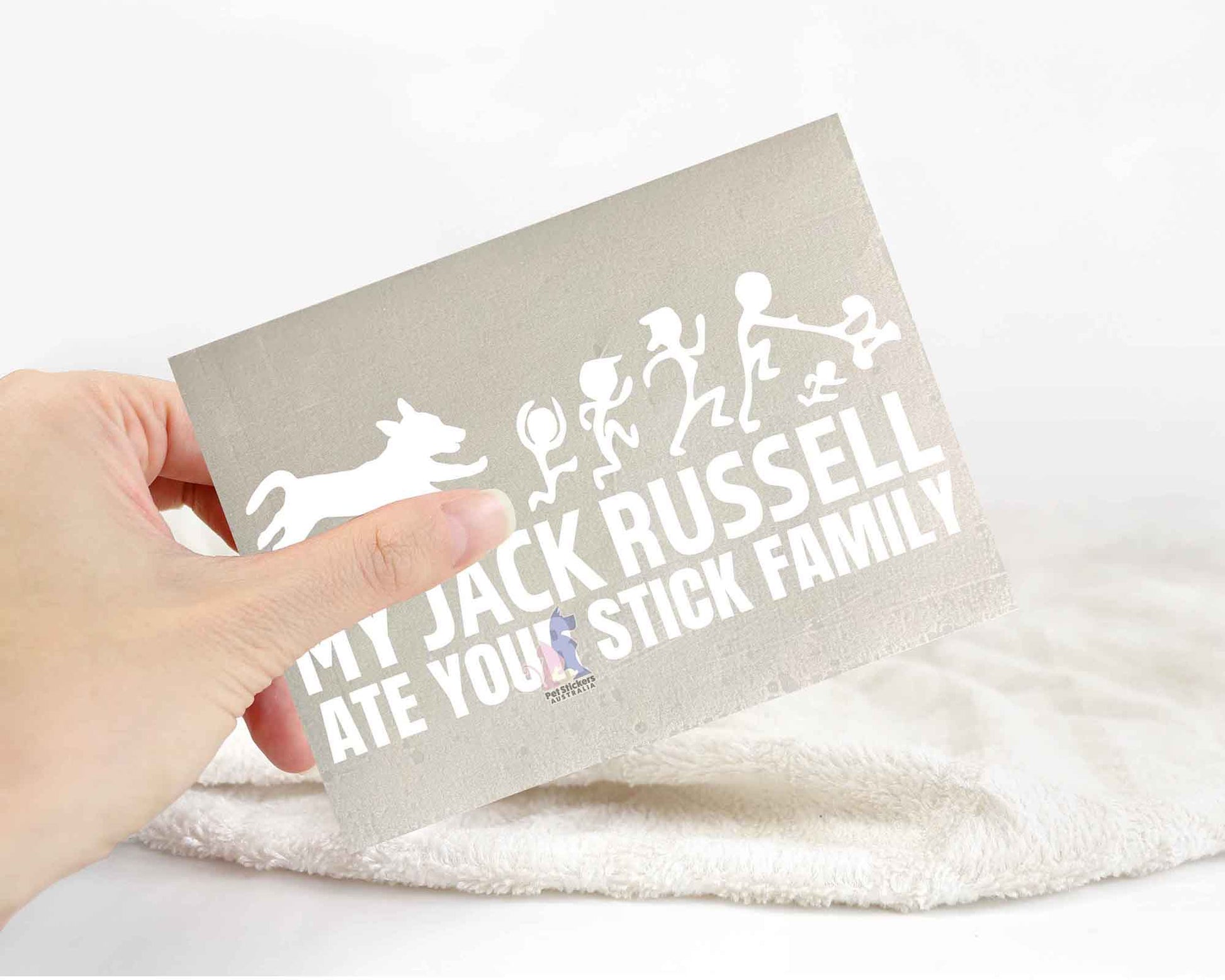 My Jack Russell Ate Your Stick Family Sticker