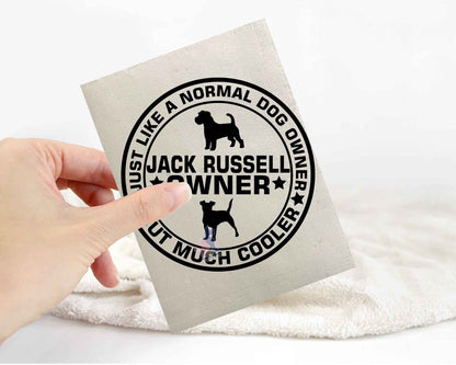 Jack Russell Dog Owner But Cooler Sticker