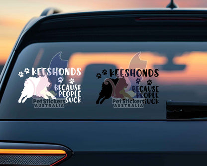 Keeshonds Because People Suck™ Sticker