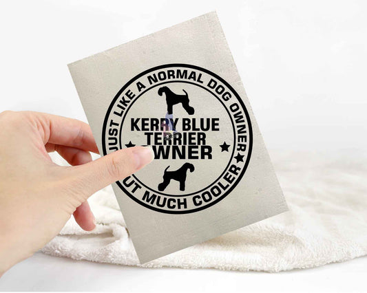 Kerry Blue Terrier Dog Owner But Cooler Sticker