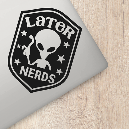 Later Nerds Sticker