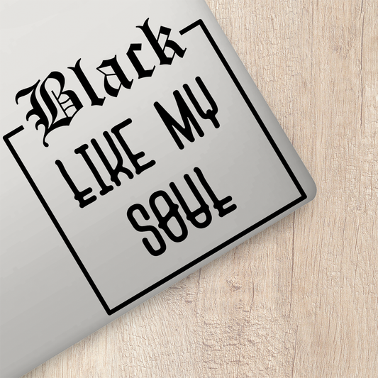 Black Like My Soul Sticker