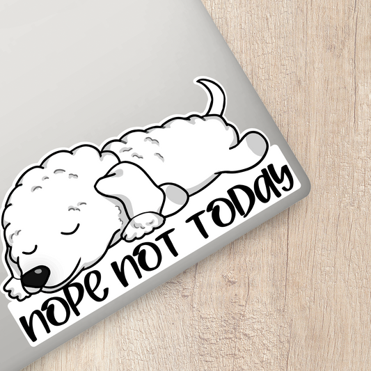 Bedlington Terrier Nope Not Today Sticker
