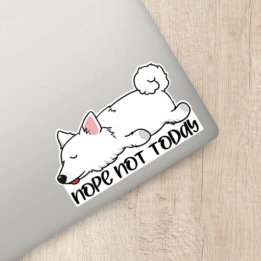 American Eskimo Nope Not Today Sticker