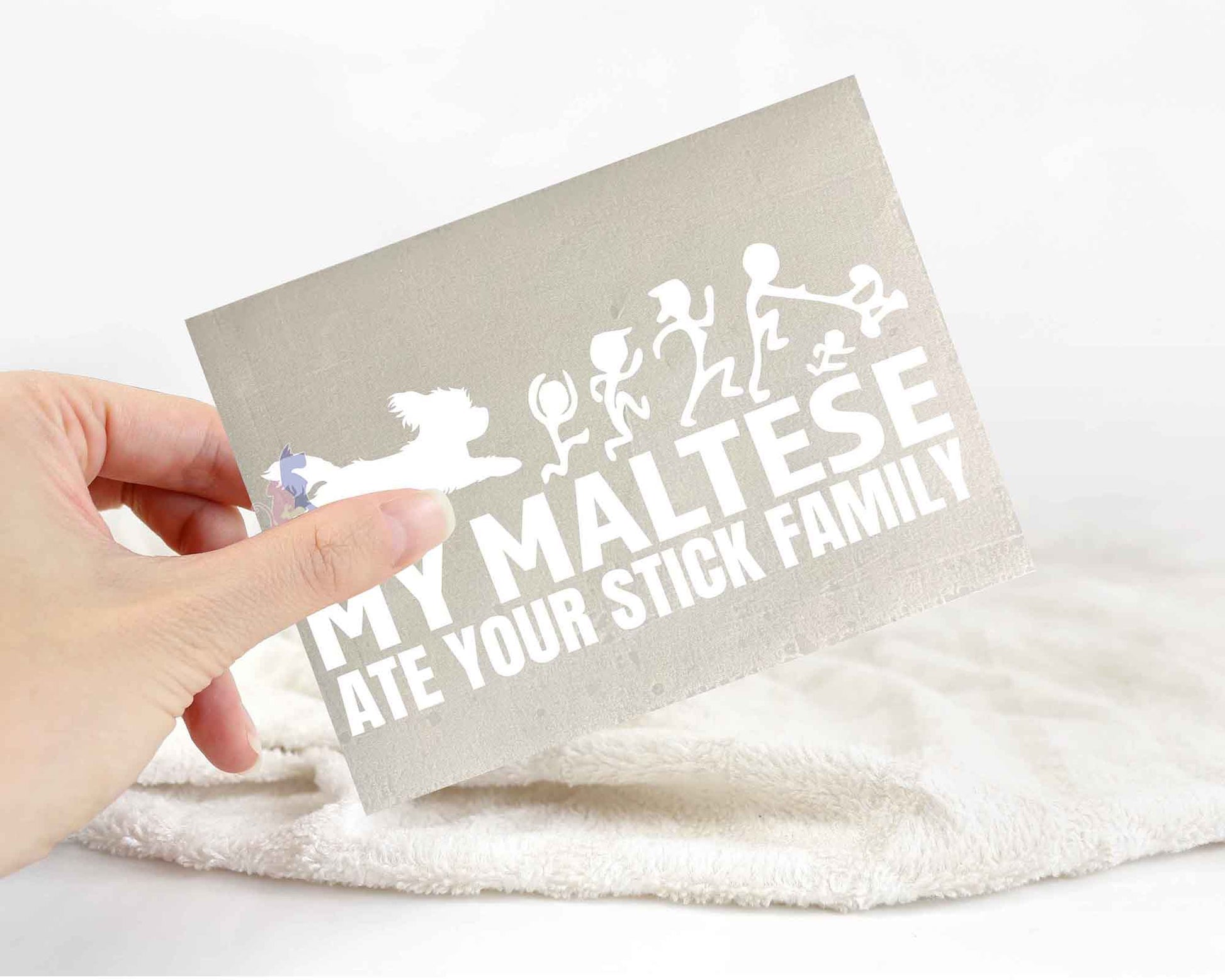 My Maltese Ate Your Stick Family Sticker