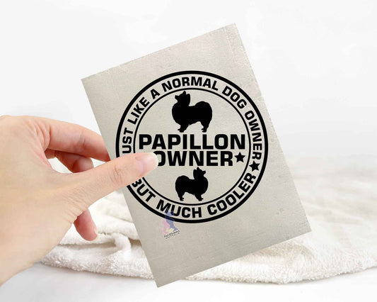 Papillon Owner But Cooler Sticker