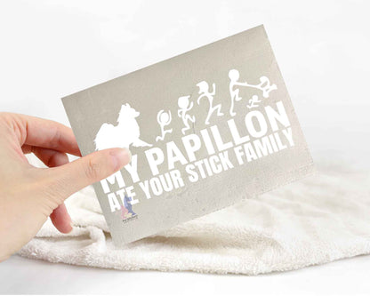 My Papillon Ate Your Stick Family Sticker