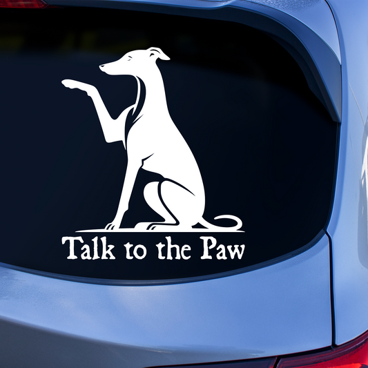 Greyhound Talk To The Paw Sticker