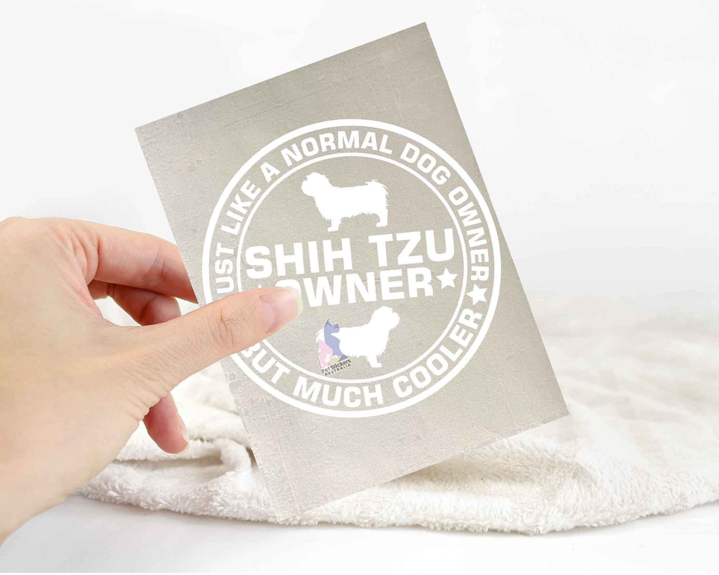 Shih Tzu Dog Owner But Cooler Sticker