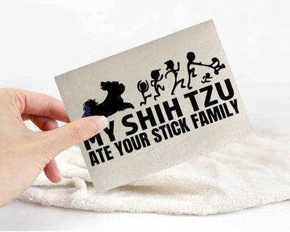 My Shih Tzu Ate Your Stick Family Sticker