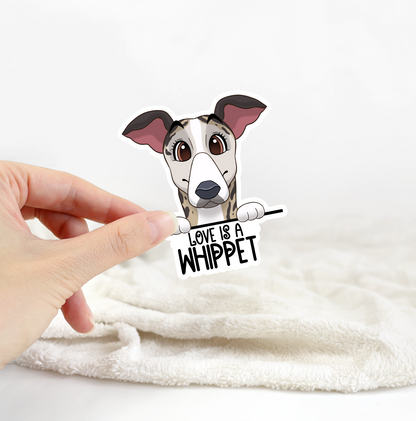 Love Is A Whippet Holographic Sticker