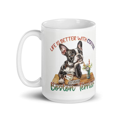 Coffee And My Boston Terrier Mug