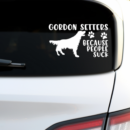 Gordon Setters Because People Suck Sticker