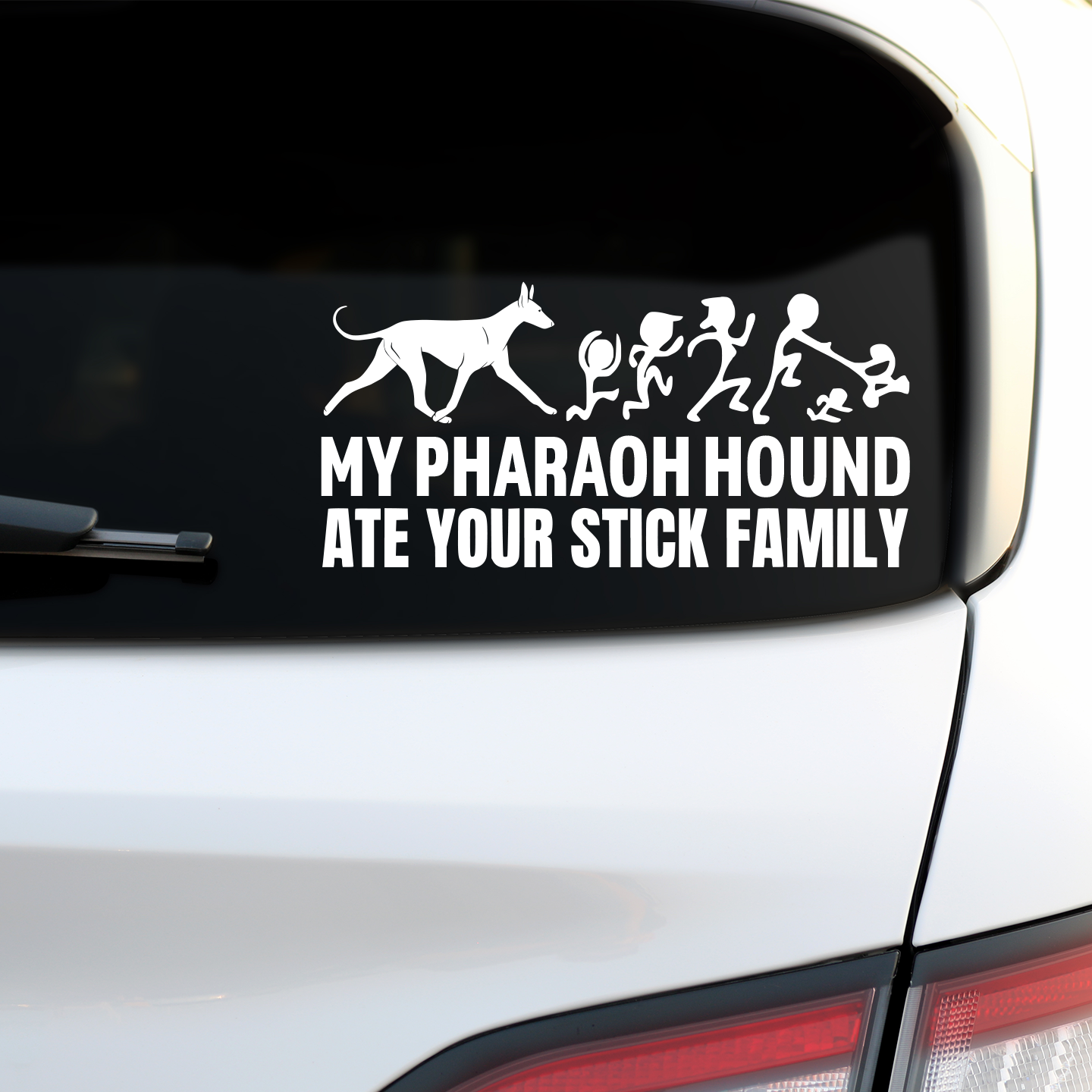 My Pharaoh Hound Ate Your Stick Family Sticker