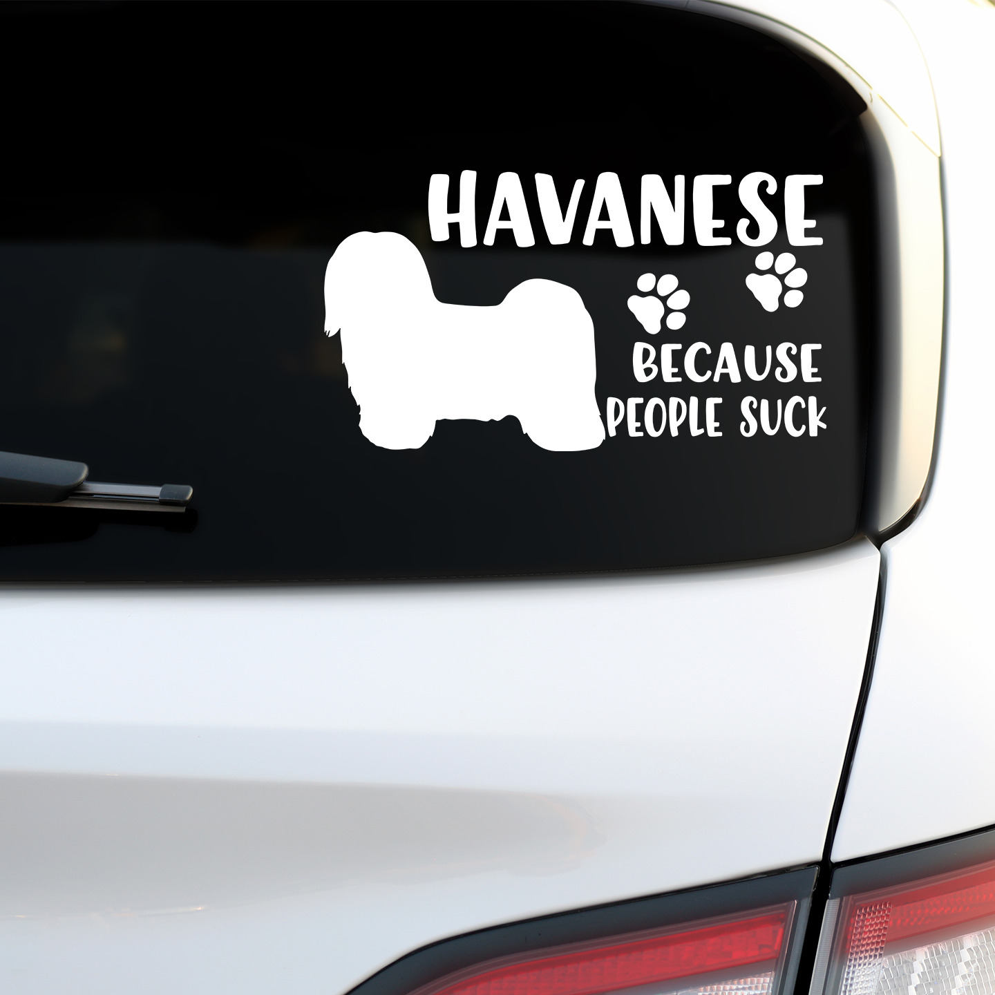 Havanese Because People Suck Sticker