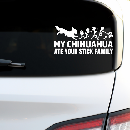 My Chihuahua Ate Your Stick Family Sticker