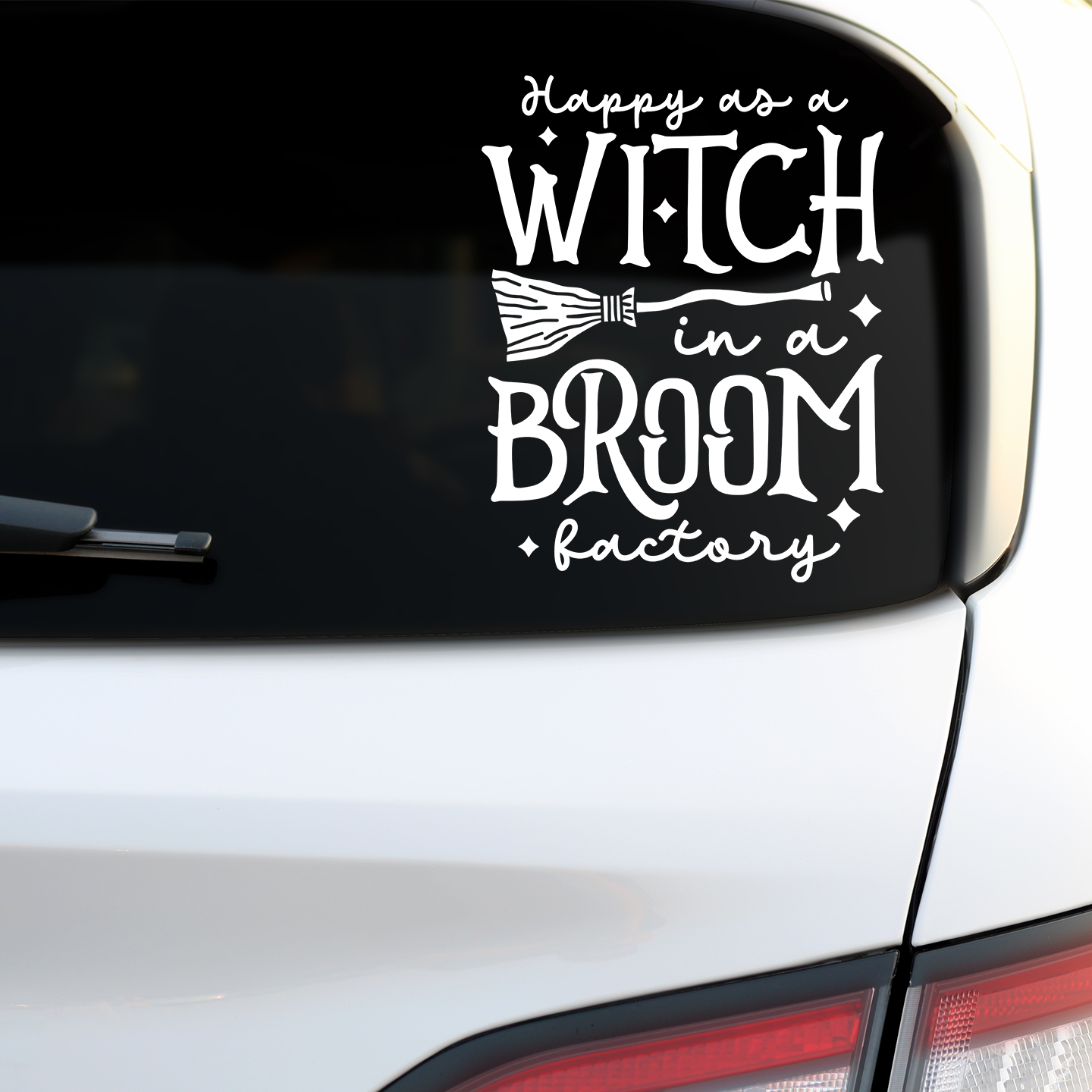 Happy As A Witch In A Broom Factory Sticker