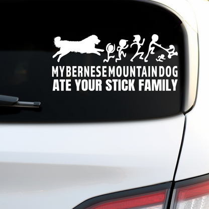 My Bernese Mountain Dog Ate Your Stick Family Sticker